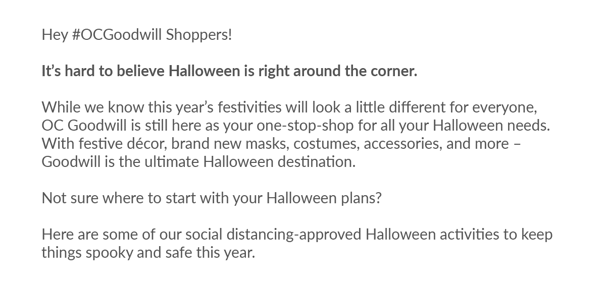 Halloween message to OC Goodwill shoppers